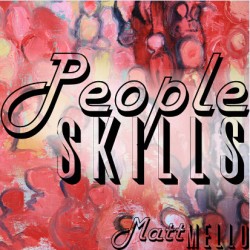 Matt Mello - People Skills
