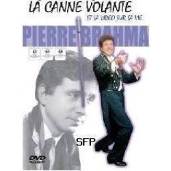 La canne volante' Pierre Brahma