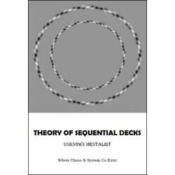 Theory of Sequential Decks by Unknown Mentalist
