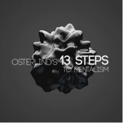 Osterlind's 13 Steps Volume 1 Approach to Mentalism