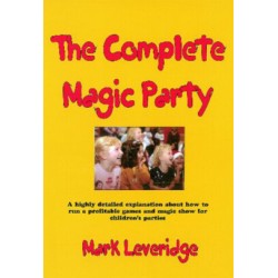Complete Magic Party Mark Leveridge