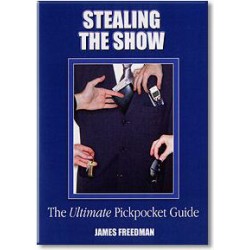 Stealing the Show - The Ultimate Pickpocket