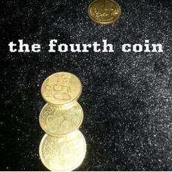 The Fourth Coin by Emanuele Moschella