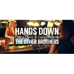 Darryl Davis and Daryl Williams - Hands Down