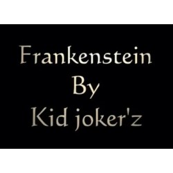 Frankenstein by Kid Joker'z - Magic Heart Team