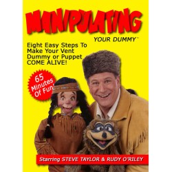 Manipulating Your Dummy by Steve Taylor