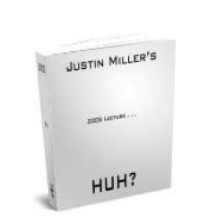 Justin Miller's HUH