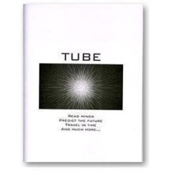 2010 Tube by Jason Messina