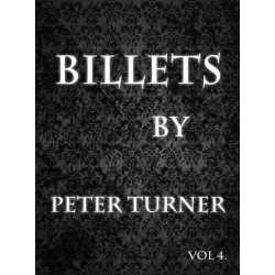 Billets by Peter Turner Vol 4