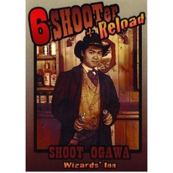6 Shooter + Reload by Shoot Ogawa