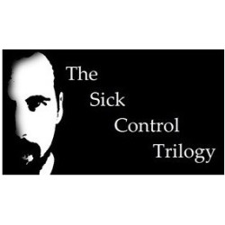 2012 Justin Miller The Sick Control Trilogy