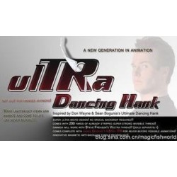 Sean Bogunia-The Ultimate Dancing Hank