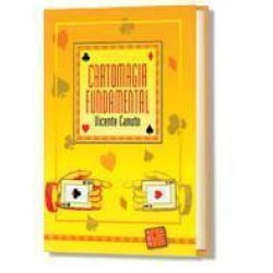 Cartomagia Fundamental by Vicente Canuto
