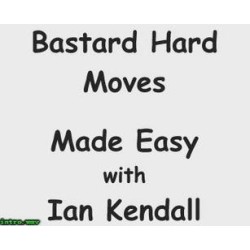 Ian Kendall - Bastard Hard Moves Made Easy