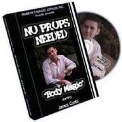 No Props Needed (Body Magic) - James Coats