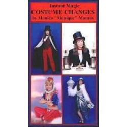 Monique Monros - Instant Magic Costume Changes