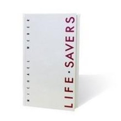 Michael Weber - Life Savers