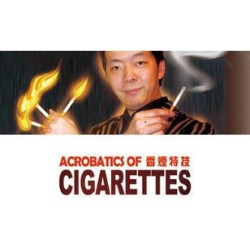 Acrobatics of Cigarettes