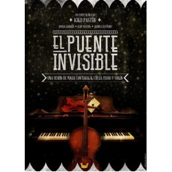 El Puente Invisible de Kiko Pastur