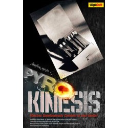 Pyro Kinesis by Chris Smith