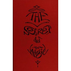 The Secret Art of Magic by Eric Evans & Nowlin Craver