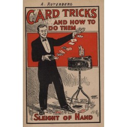 A.Roterberg--Card Tricks How to do Them,and Sleight of Hand