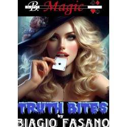 Truth Bites by Biagio Fasano (B. Magic)