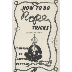 How To Do Rope Tricks by Harold Denhard