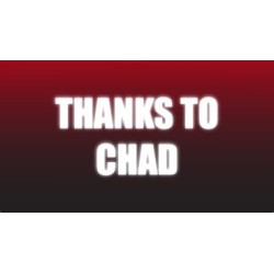 Thanks To Chad by Craig Petty