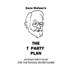 The T Party Plan by Gene Nielsen