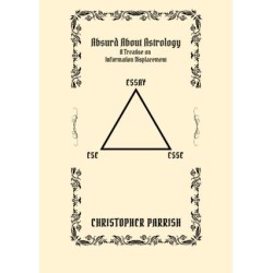 Absurd About Astrology by Christopher Parrish