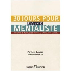 Felix Boussa - 30 Jours pour devenir mentaliste (French)