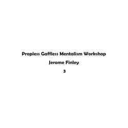 Propless Gaffless Mentalism Workshop by Jerome Finley 3 (MP3)