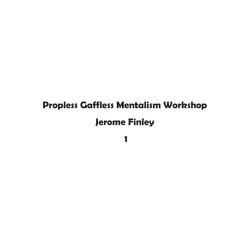 Propless Gaffless Mentalism Workshop by Jerome Finley 1 (MP3)