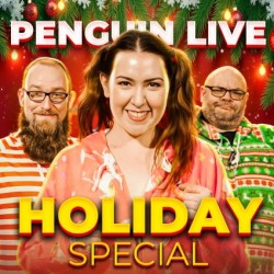 2024 Penguin LIVE Holiday Spectacular with special guest Craig Petty