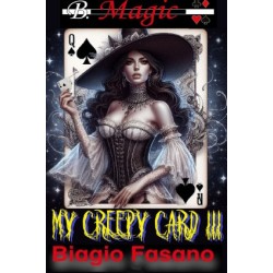 My Creepy Card III by Biagio Fasano (B. Magic)