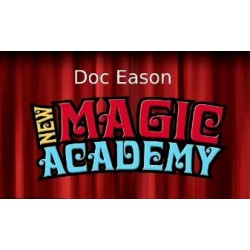 Doc Eason - New Magic Academy Lecture