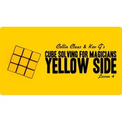 Kev G & Collin Claus - Cube Solving for Magicians Lesson 4