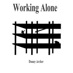 Danny Archer - Working Alone