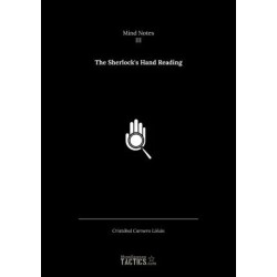 Mind Notes III The Sherlock's Hand Reading by Cristobal Carnero Linan