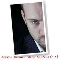 Derren Brown - Mind Control(1-6)