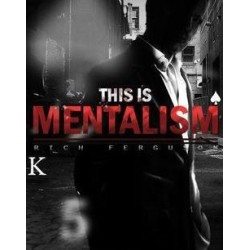 This is Mentalism by Rich Ferguson