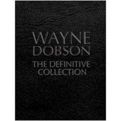 The Definitive Collection by Wayne Dobson