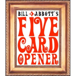 Bill Abbott - Five Card Opener