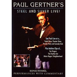 Steel and Silver LIVE by Paul Gertner