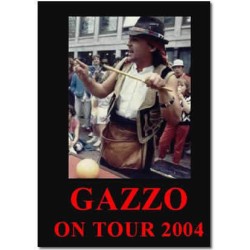 Gazzo on Tour 2004