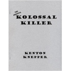 kolossal killer by Kenton Knepper