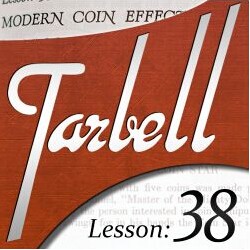 2015 Tarbell 38 Modern Coin Effects by Dan Harlan