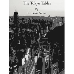 he Tokyo Tables by C. Golo Naito