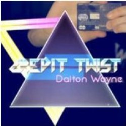 Credit Twist by Dalton Wayne